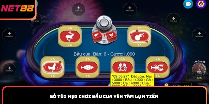 Bỏ túi mẹo chơi Bầu Cua yên tâm lụm tiền