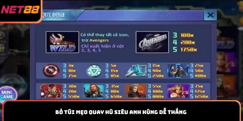 Bỏ túi mẹo quay hũ Siêu Anh Hùng dễ thắng